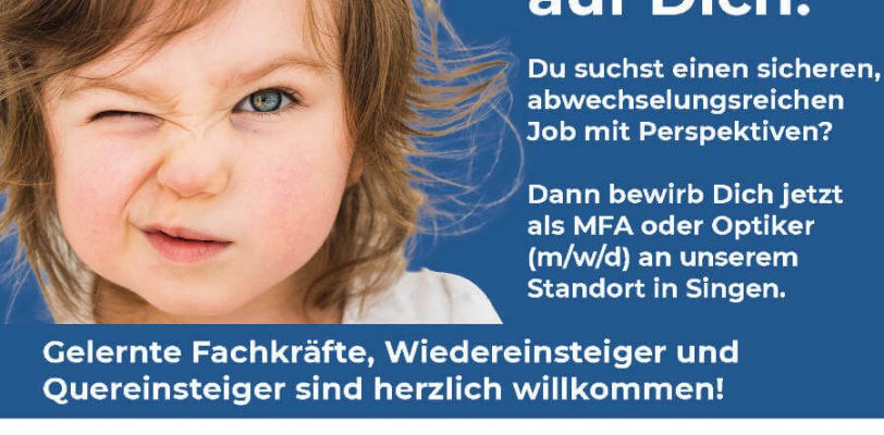 Stellenangebot - MFA oder Optiker Augenzentrum Hegau-Bodensee Singen
